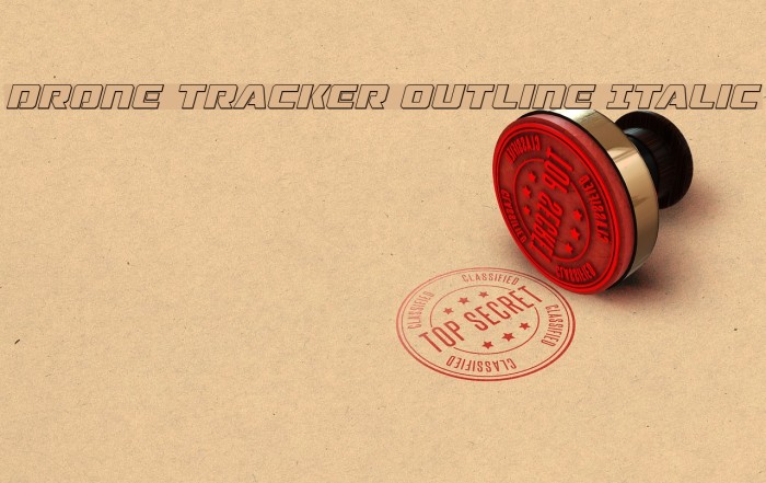 Drone Tracker Outline Italic Example 3