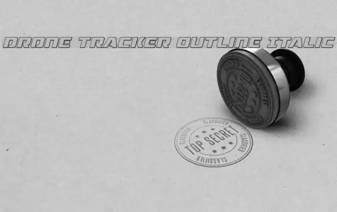 Drone Tracker Outline Italic Font examples