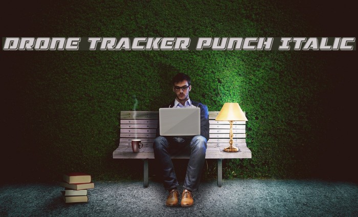 Drone Tracker Punch Italic Font examples