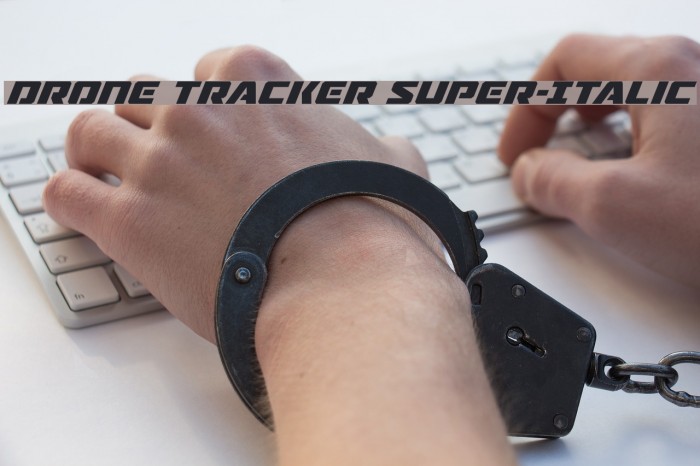 Drone Tracker Super-Italic Example 1