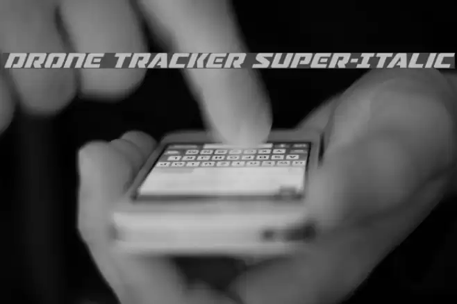 Drone Tracker Super-Italic Font examples