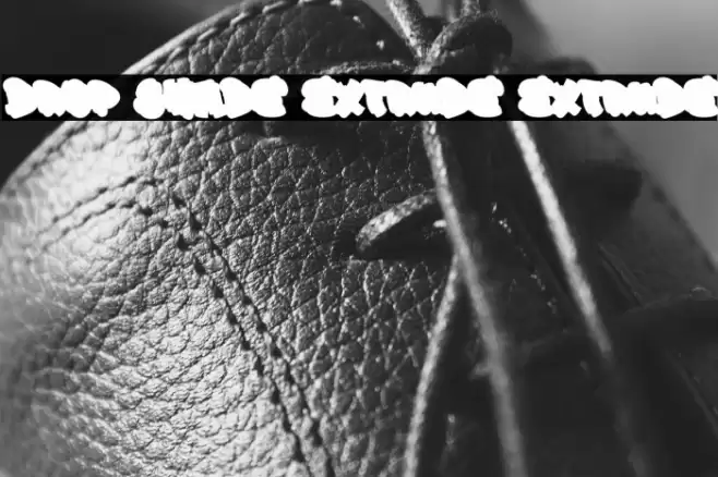 Drop Shade Extrude Extrude Schriftart examples