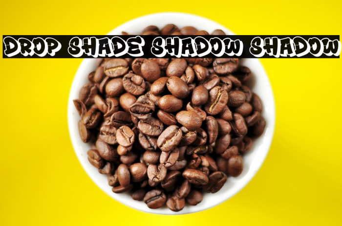 Drop Shade Shadow Shadow Example 2