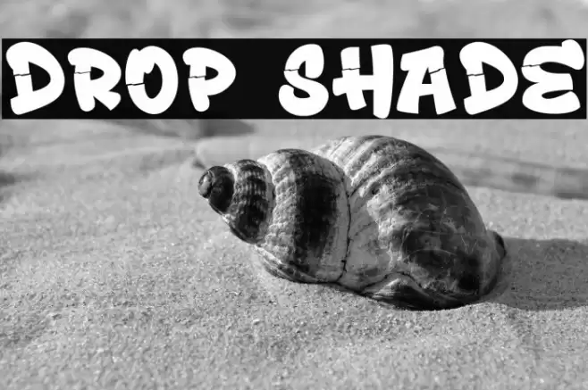 Drop Shade Fonte examples