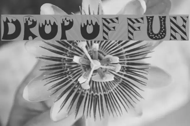 Drop of Fun Font examples