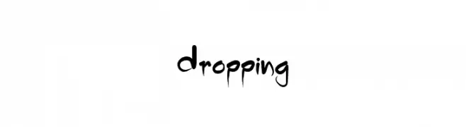 Dropping  Скачать бесплатные шрифты