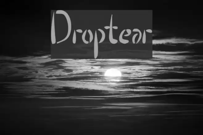 Droptear Font examples