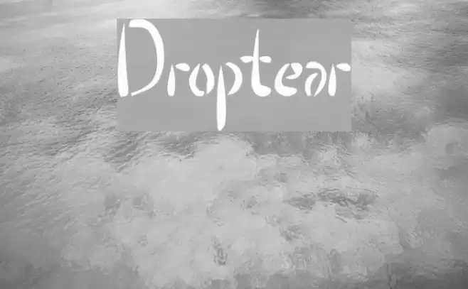 Droptear Font examples