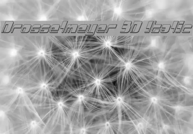 Drosselmeyer 3D Italic Font examples