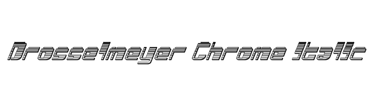 Drosselmeyer Chrome Italic  Descarca Fonturi Gratis