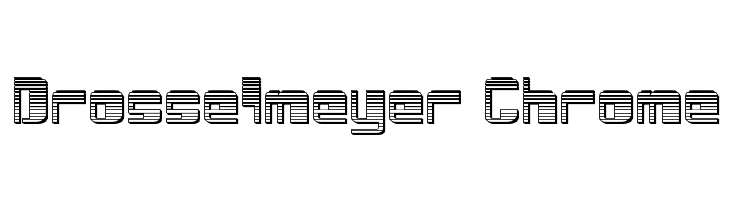 Drosselmeyer Chrome  Frei Schriftart Herunterladen