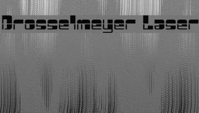 Drosselmeyer Laser Font examples