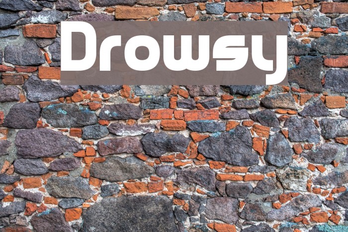Drowsy Font examples