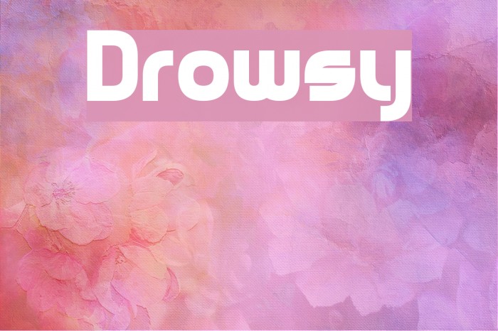 Drowsy Font examples