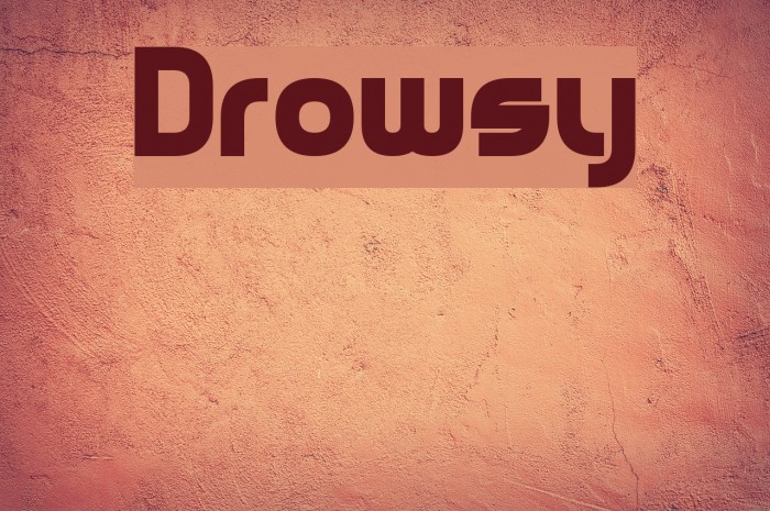 Drowsy Font examples