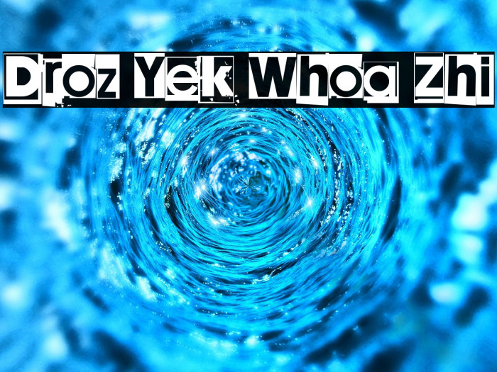 Droz Yek Whoa Zhi Example 1