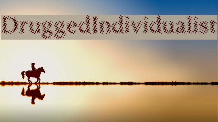 DruggedIndividualist Font examples