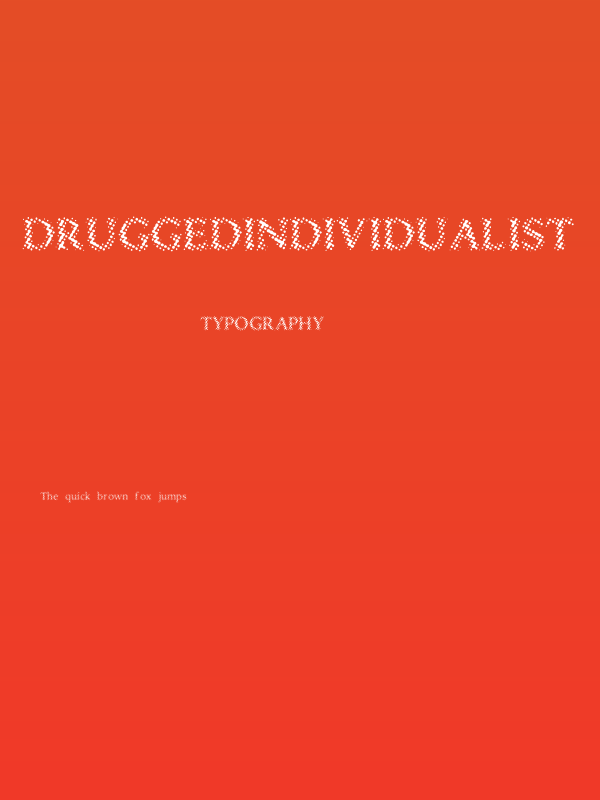 DruggedIndividualist Poster