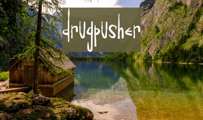 Drugpusher Font examples