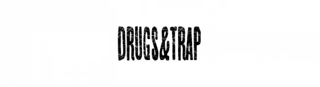 Drugs & Trap  تنزيل الخطوط