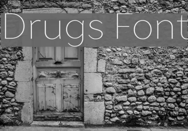 Drugs Font examples