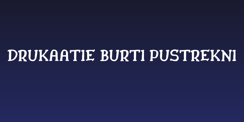 Drukaatie burti pustrekni Social Header