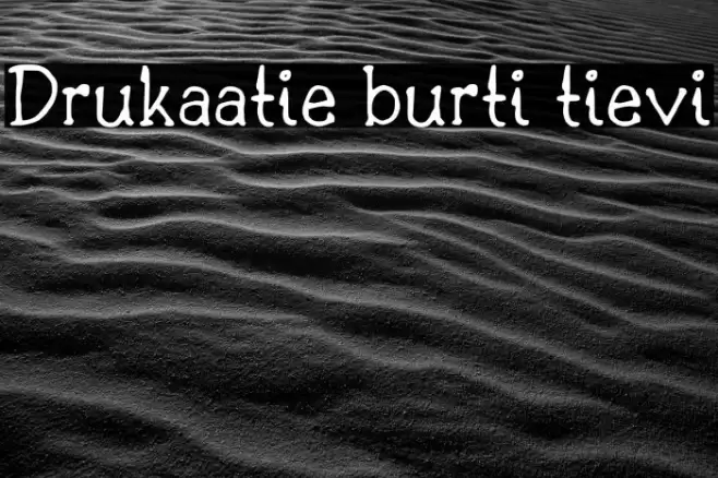 Drukaatie burti tievi Font examples