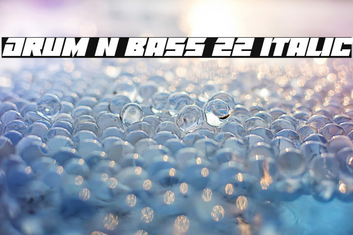 Drum N Bass 22 Italic Example 1