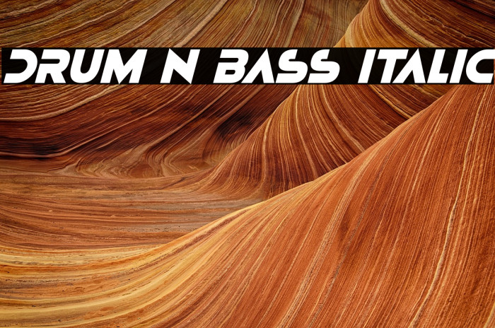 Drum N Bass Italic Example 1