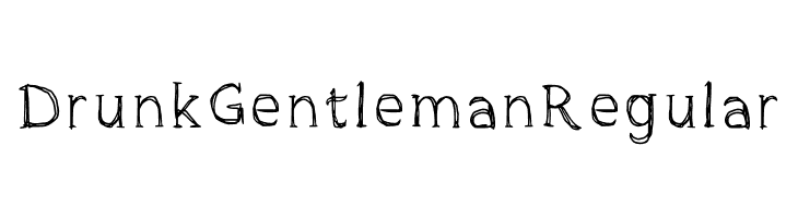 Drunk Gentleman Regular  नि: शुल्क फ़ॉन्ट्स डाउनलोड
