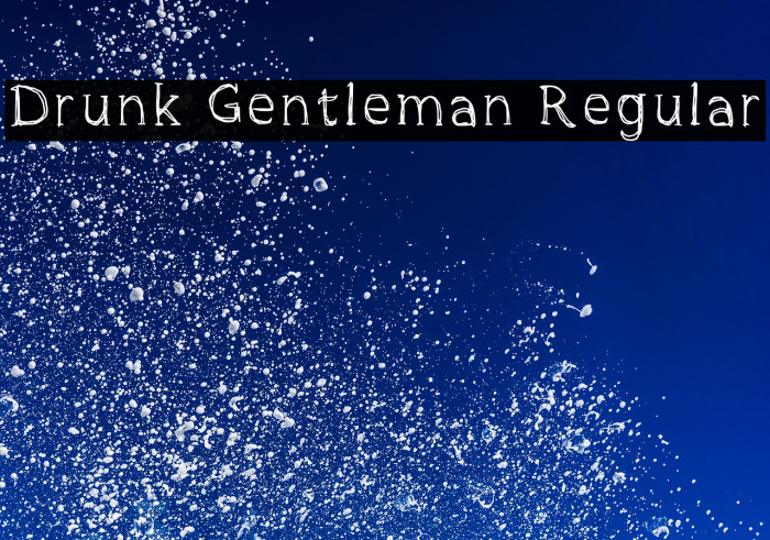 Drunk Gentleman Regular Example 2