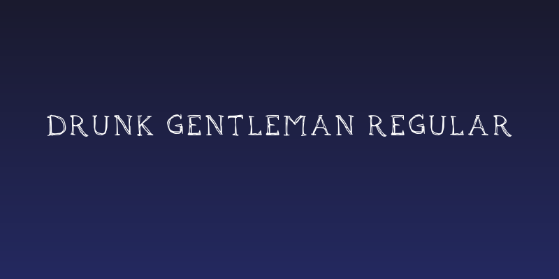 Drunk Gentleman Regular Social Header
