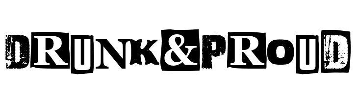 Drunk & Proud  Fuentes Gratis Descargar