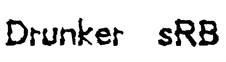Drunker [sRB]  Скачать бесплатные шрифты