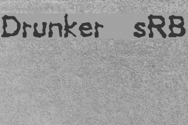 Drunker [sRB] Font examples