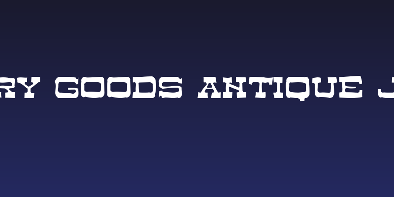 Dry Goods Antique JL Social Header