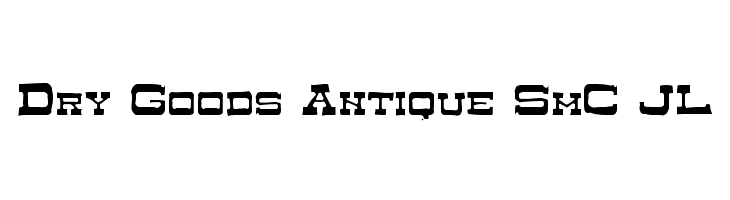 Dry Goods Antique SmC JL  les polices de caractères gratuit tlcharger