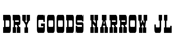 Dry Goods Narrow JL Fonte