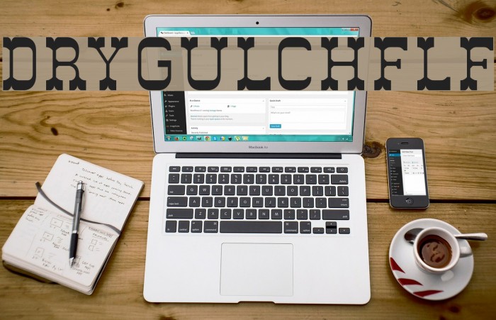 DryGulchFLF Font examples