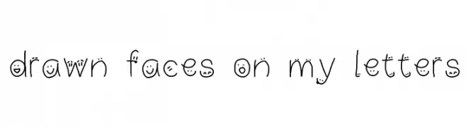 drawn faces on my letters  تنزيل الخطوط