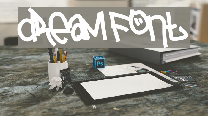 dream Font examples