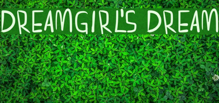 dreamgirl's dream Font examples