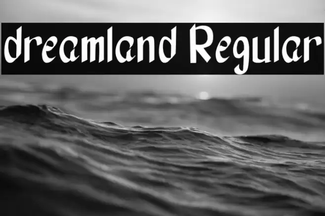 dreamland Regular Font examples