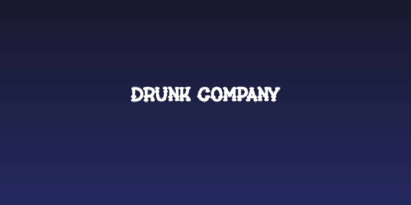 drunk company Social Header