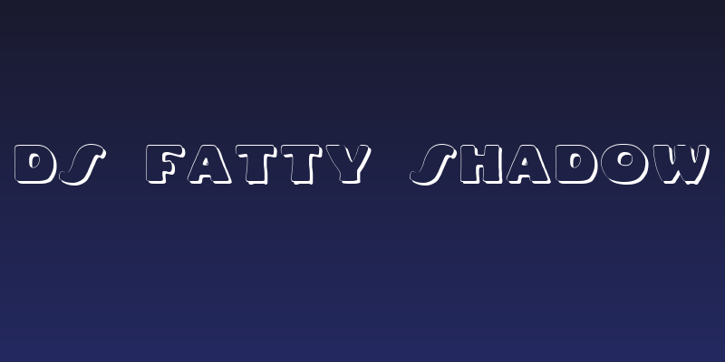 DS Fatty Shadow Social Header