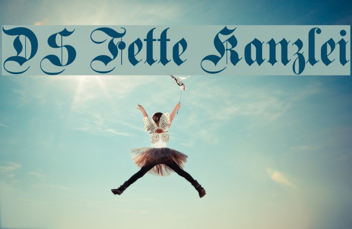 DS Fette Kanzlei Font examples