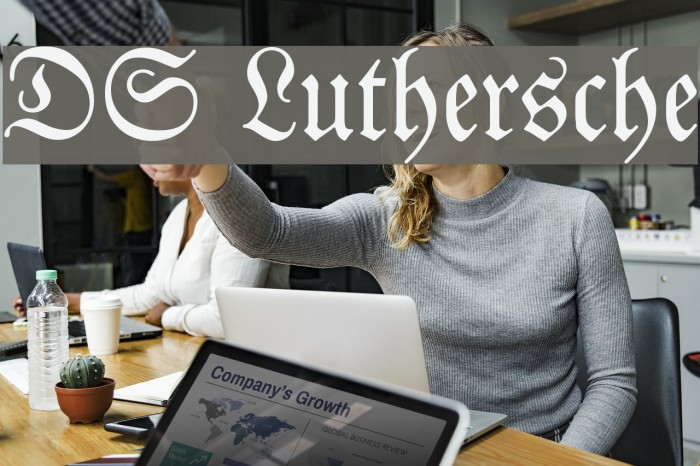 DS Luthersche Font examples