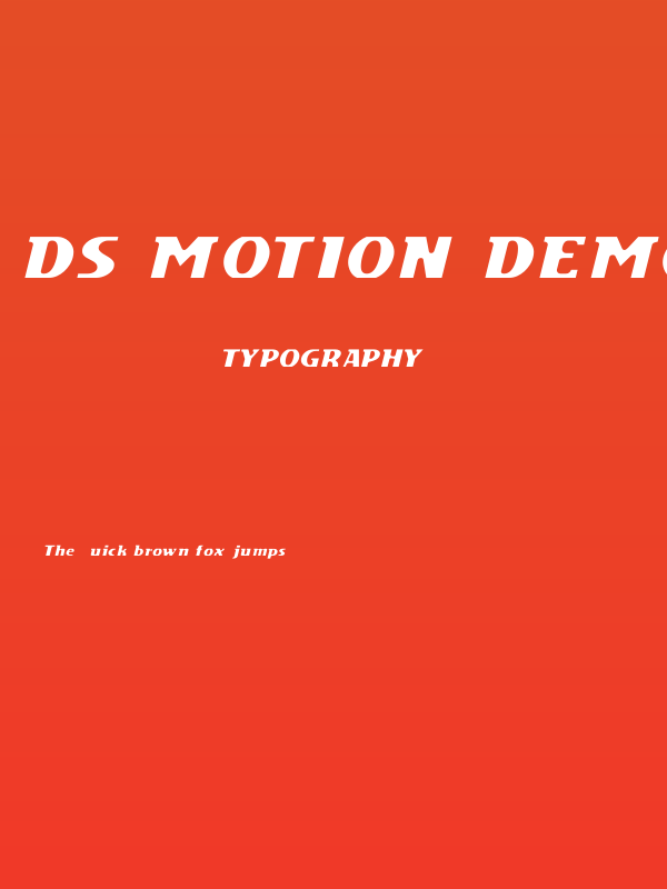 DS Motion Demo Italic Poster