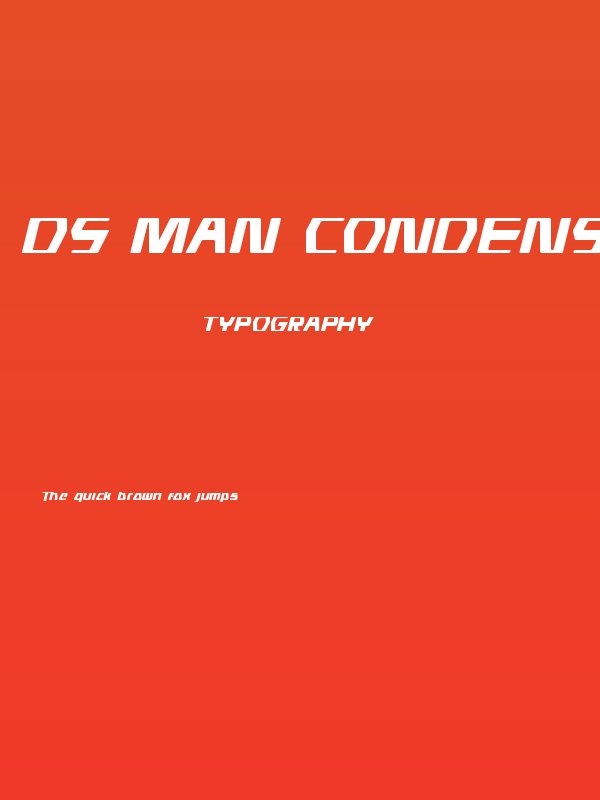 DS man Condensed Italic Poster