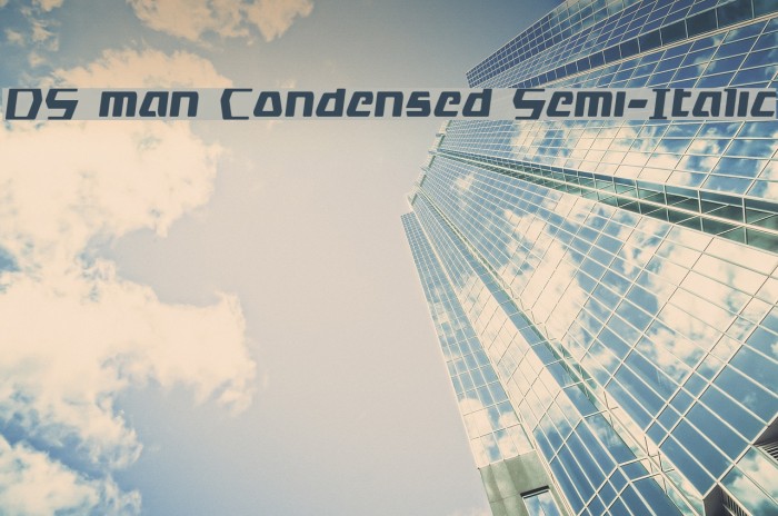 DS man Condensed Semi-Italic Example 2